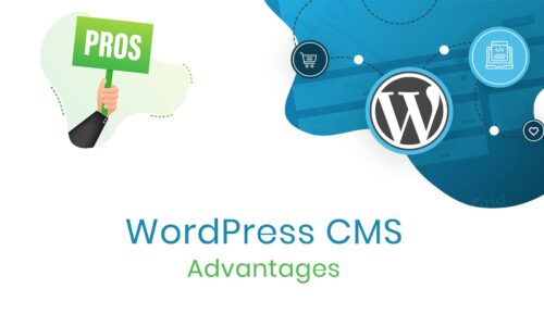 Advantages of using WordPress